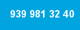 939 981 32 40 939 981 32 40